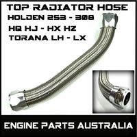 Silver Braided Top Radiator Hose Silver Ends Holden 253 308 HQ HX HZ Torana V8