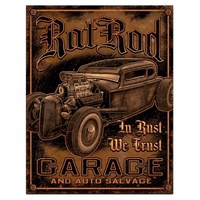 Rat Rod Garage In Rust We Trust Metal Sign Reproduction 32cm x 41cm