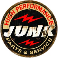High Performance Junk Parts & Services Metal Sign 30cm Round